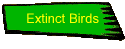 Extinct Birds